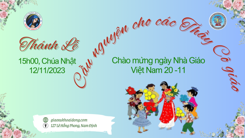THÁNH LỄ CẦU NGUYỆN CHO THẦY CÔ GIÁO